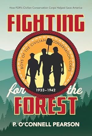 The cover of fighting for the forest by p. o'connell pearson