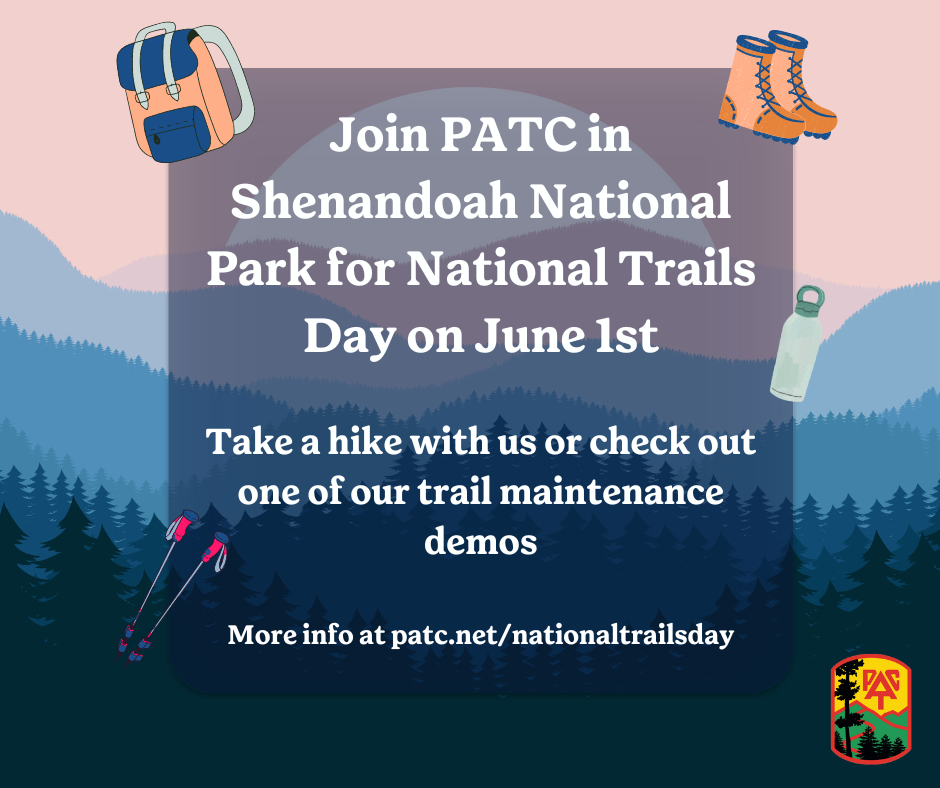 A poster that says join patc in shenandoah national park for national trails day on june 1st