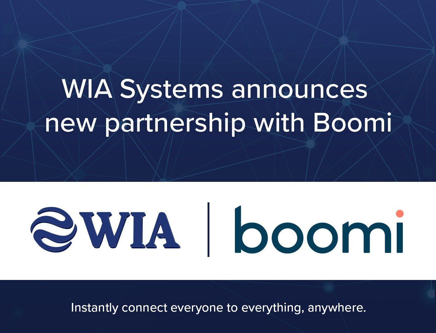WIA Partnered with Boomi WIA Partnered with Boomi