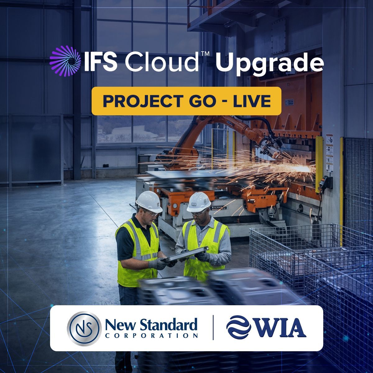 New Standards - IFS Cloud Upgrade Project Go-Live