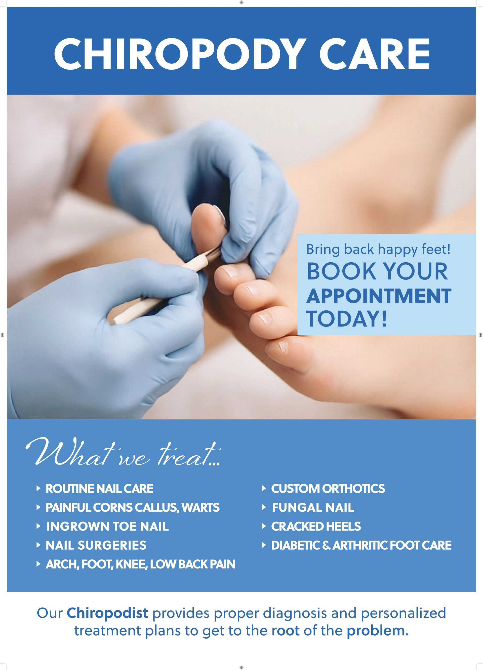 Exceptional foot care