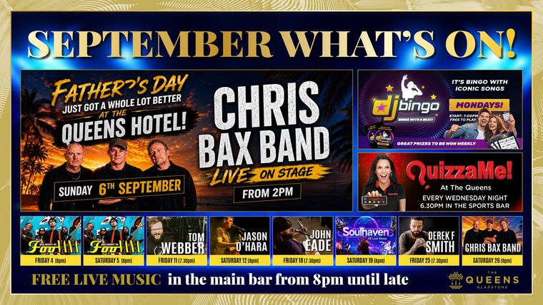 September events poster for Queens Hotel with Chris Bax Band, Quzma! and live music dates