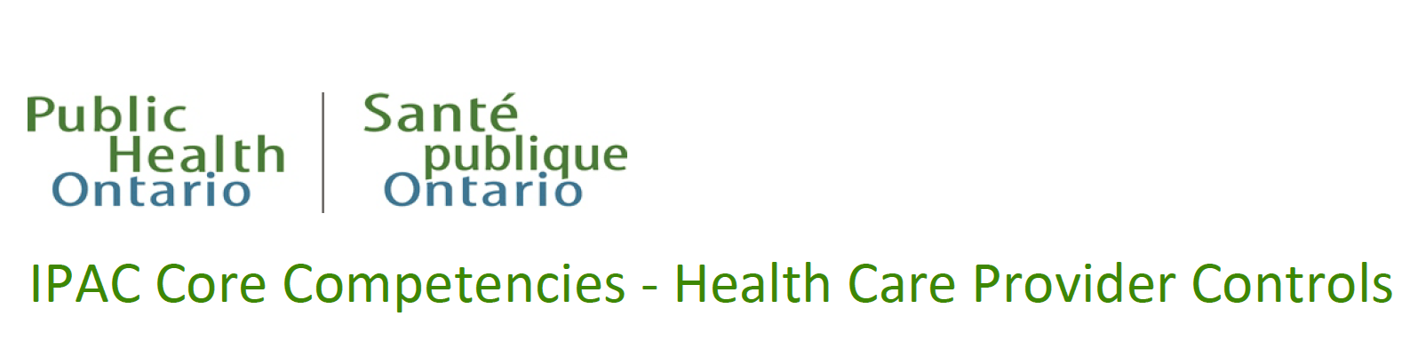 A logo for the public health ontario health care provider controls