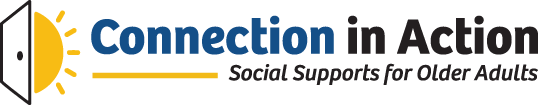 The logo for connection in action is a social support for older adults.
