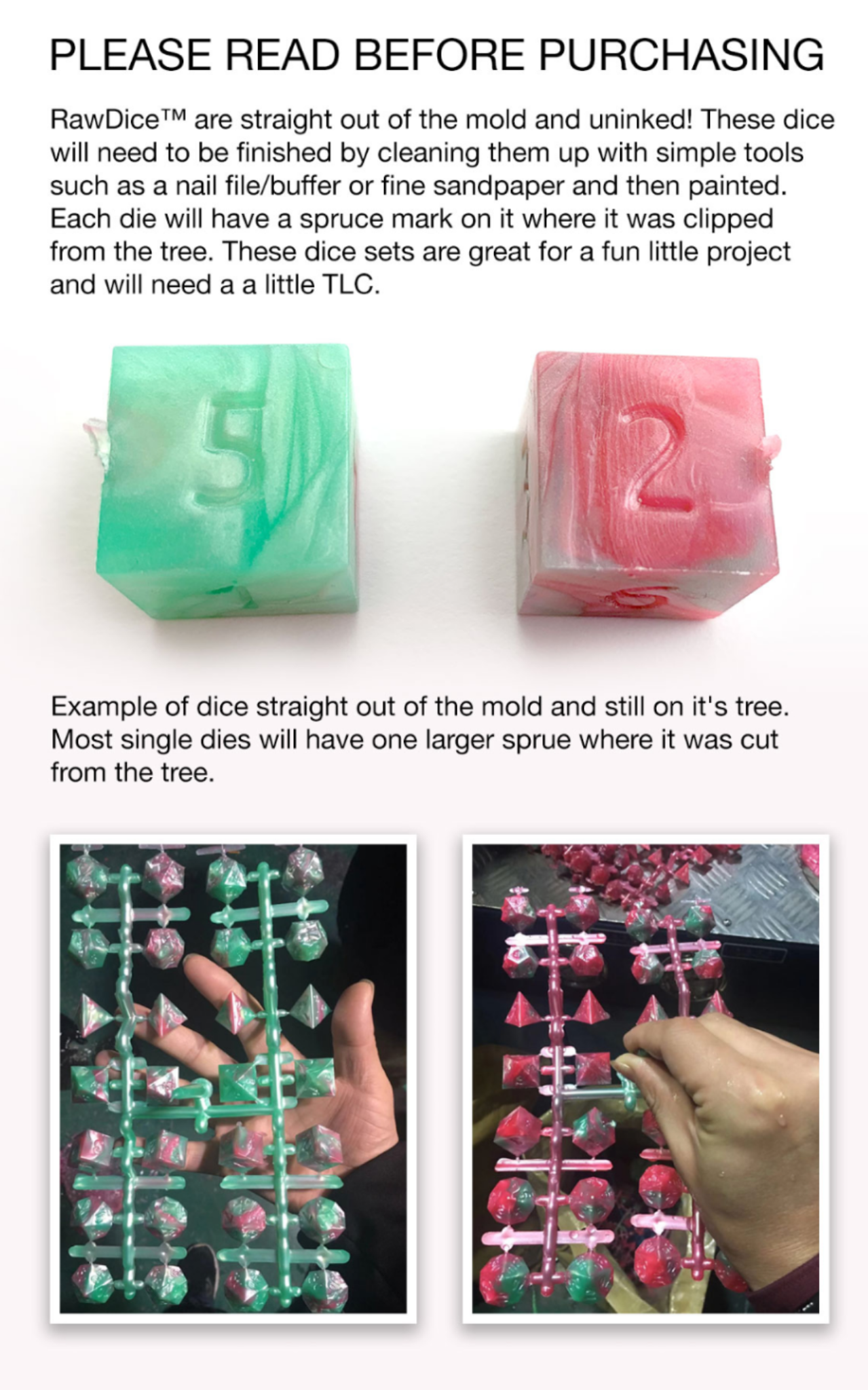 Two resin dice, green & red, with text detailing they need trimming after mold removal, plus photos of dice still on a sprue.
