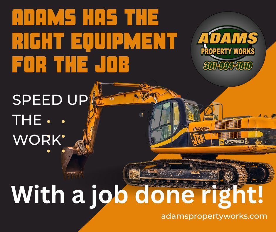 Adams Property Works ad with excavator and bulldozer in orange and black, text: “Speed up the work. With a job done right!”