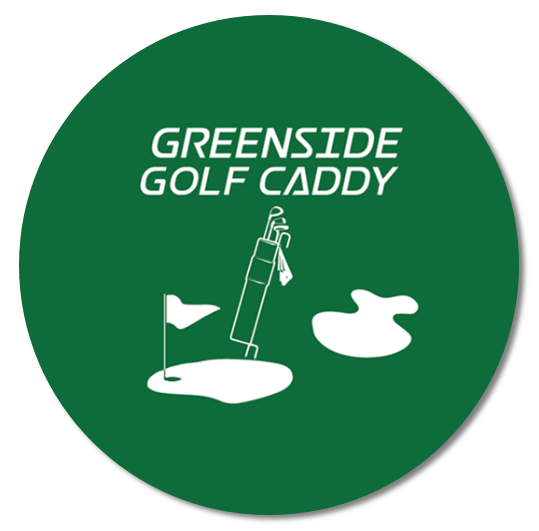 A green circle with the words greenside golf caddy on it