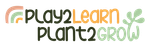 Play2Learn Plant2Grow logo with colorful rainbow and green leaves on white background