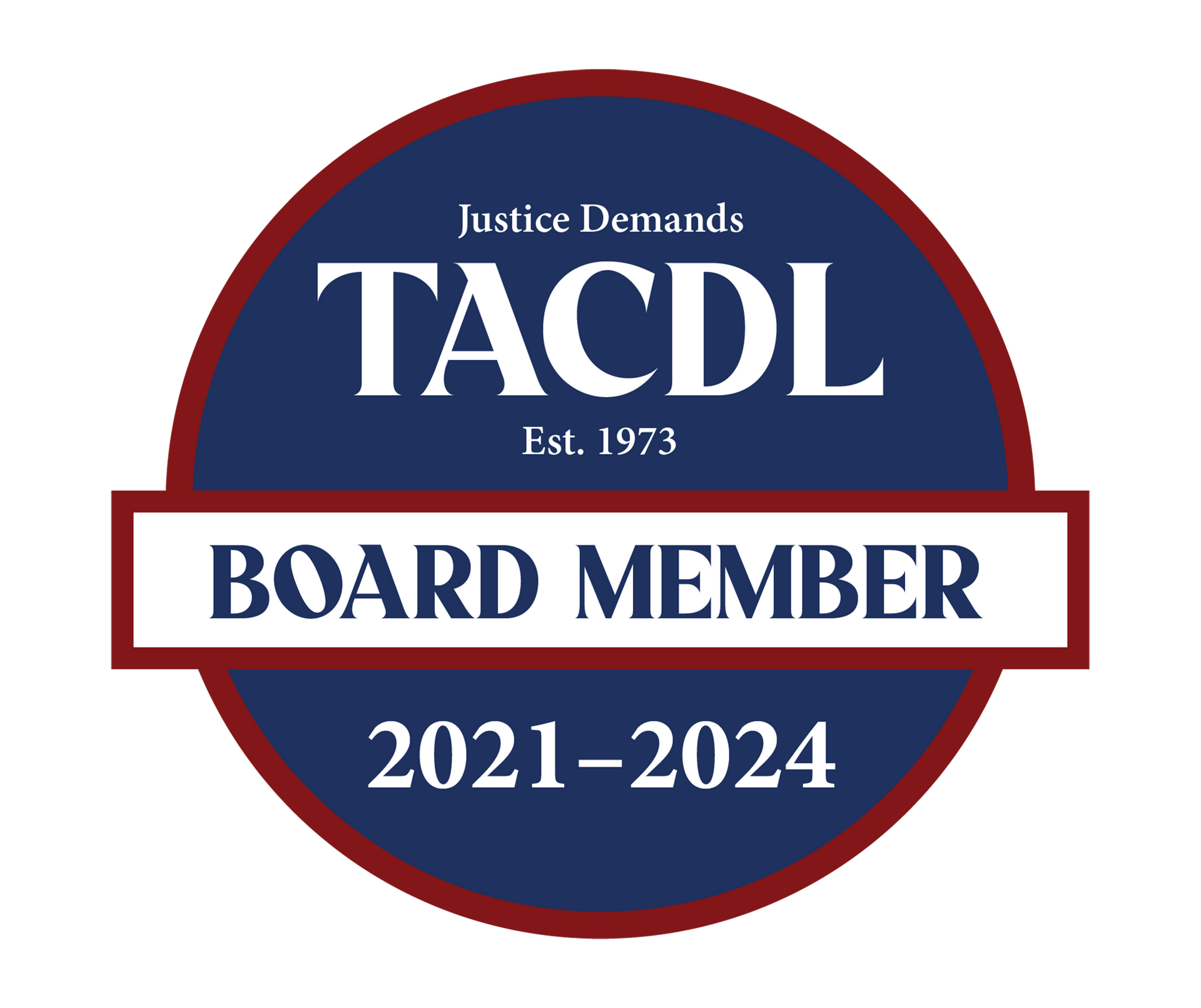 Badge: TACDL Board Member 2021-2024. Navy blue and red circular badge with text: