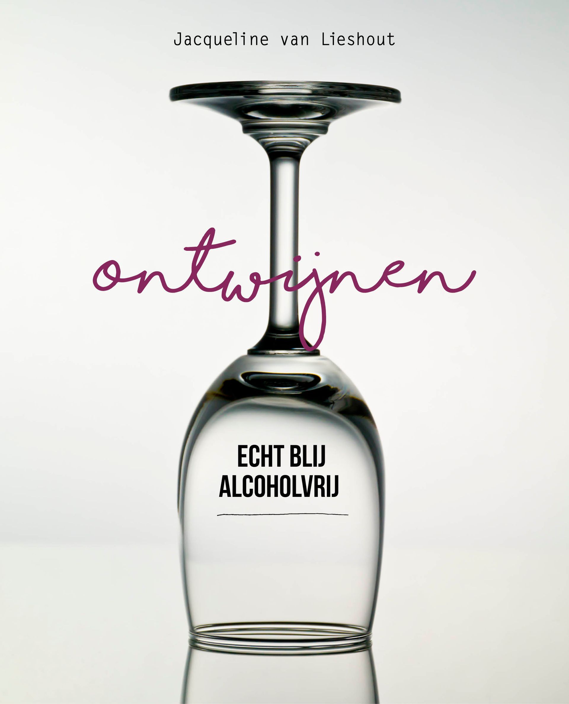 Jacqueline van Lieshout coach podcast ZIN auteur levenslust ontwijnen de geest uit de fles life beyond wine sensualiteit