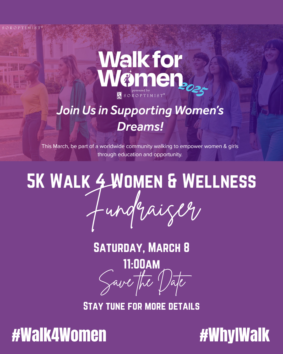 Event flyer for the 5K Walk 4 Women & Wellness fundraiser on Saturday, March 8 at 11:00 AM. Purple background with text.