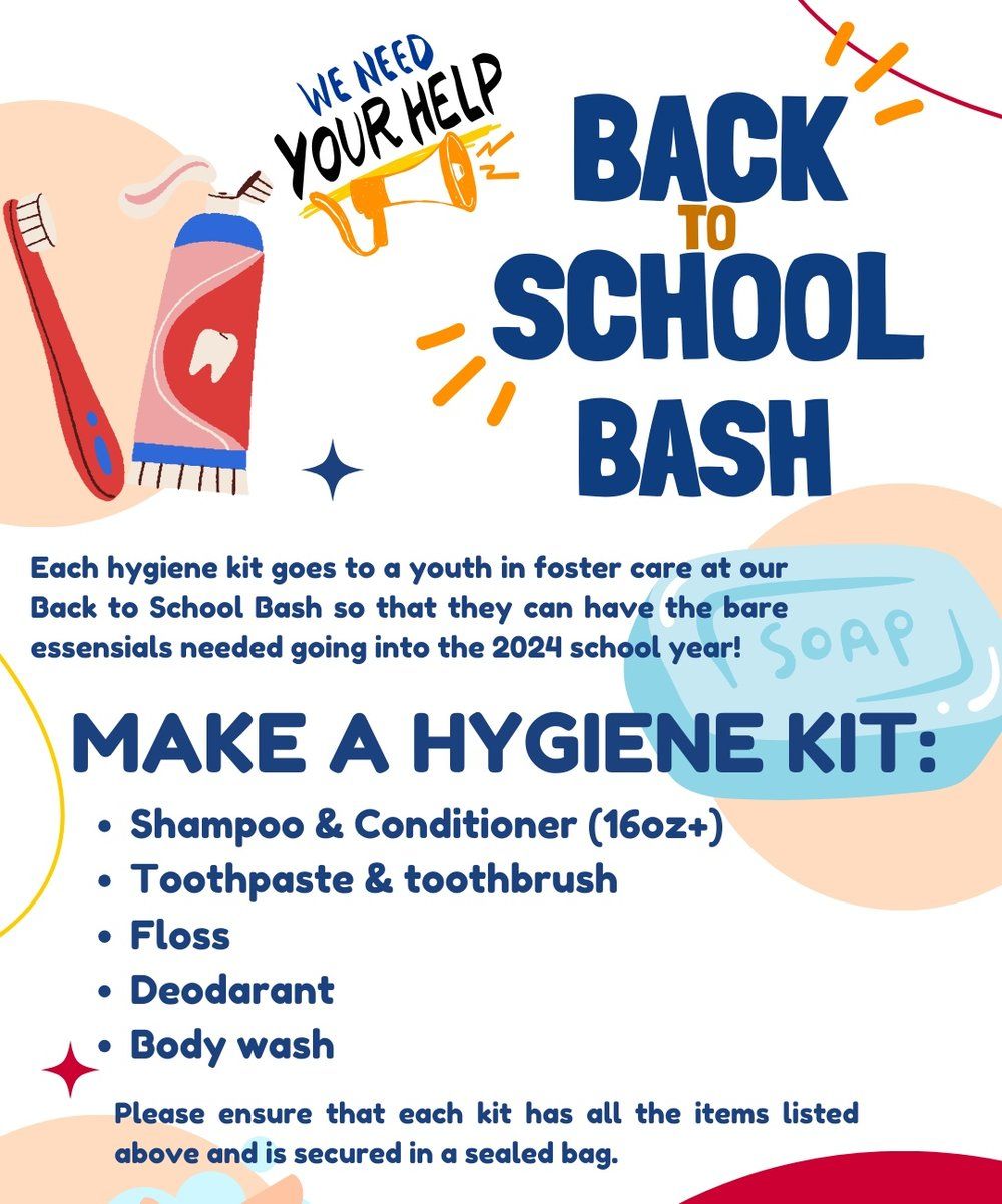 Flyer for a Back to School Bash charity drive asking for hygiene kits containing shampoo, soap, toothpaste, and more.