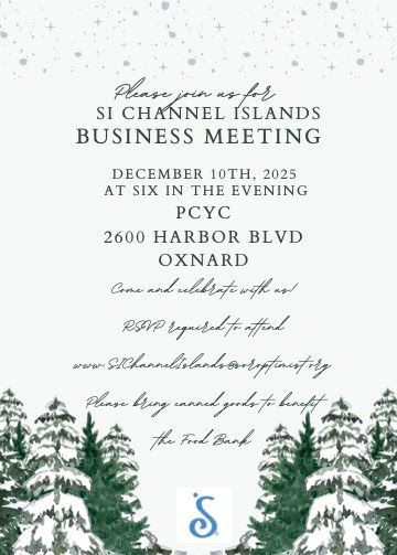 Invitation to the SI Channel Islands Business Meeting on Dec 10, 2025, at 6 PM, at PCYC in Oxnard, with food bank donation.