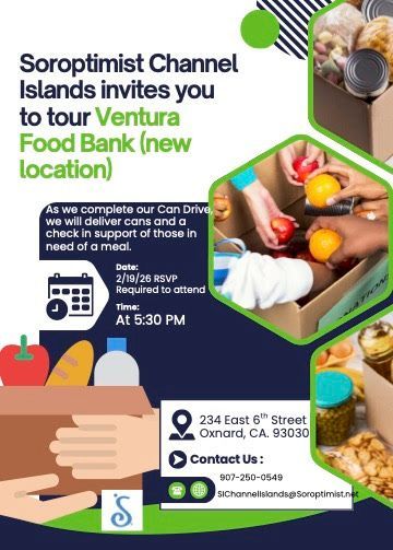Event flyer for a Soroptimist Channel Islands food bank tour on 2/19/25 at 5:30 PM, located at 234 East 6th St, Oxnard, CA.