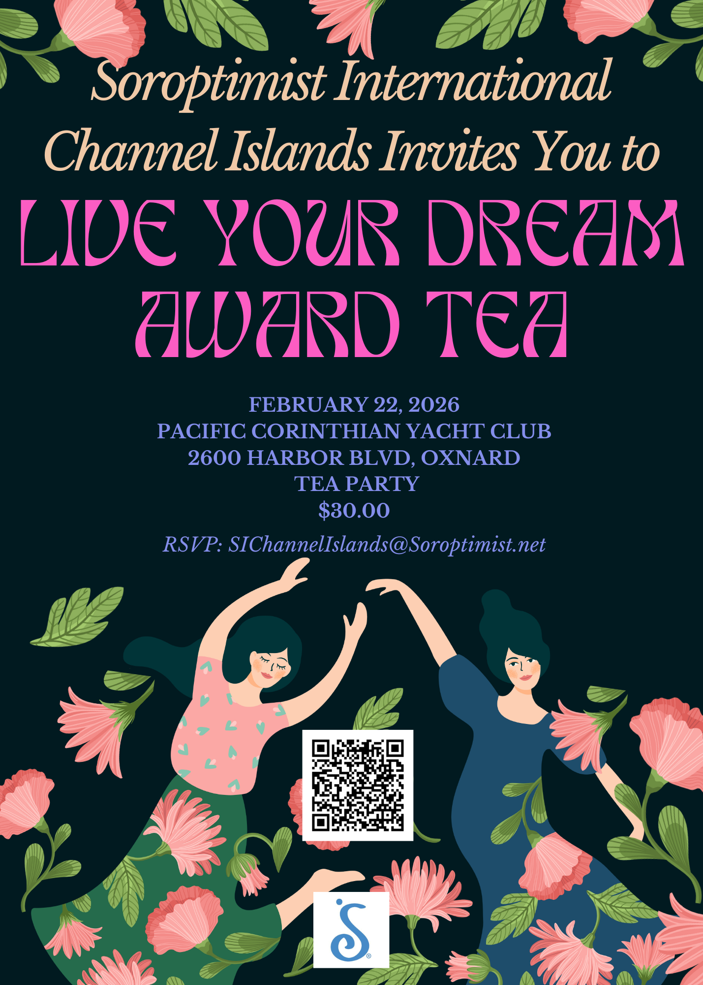 Event flyer for Soroptimist International’s Live Your Dream Award Tea on Feb 22, 2024, at Pacific Corinthian Yacht Club.
