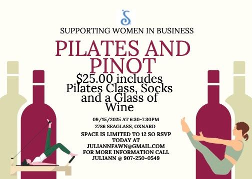 Event flyer for Pilates and Pinot on 9/15, 6:30-7:30PM at 7188 Highland, $25 includes class, socks, wine; RSVP Juliann.