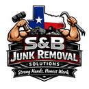 Logo: Strong arms wielding hammer and crowbar, Texas outline, S&B Junk Removal Solutions. "Strong Hands. Honest Work."