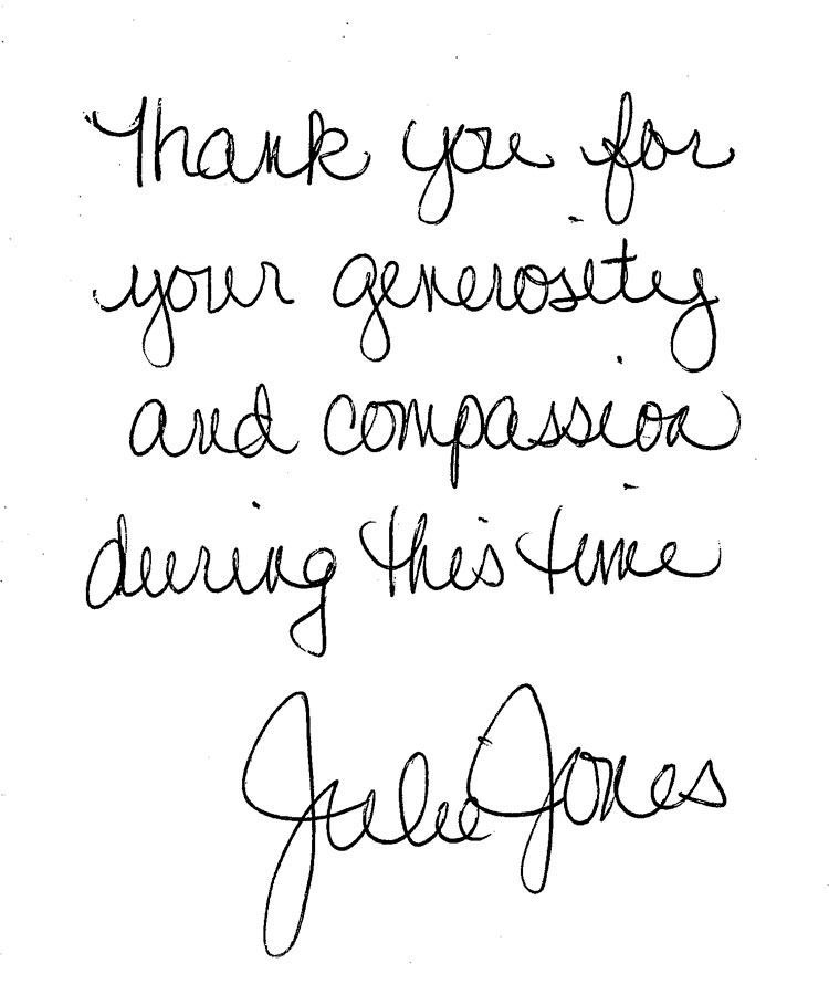 Handwritten note thanking someone for generosity and compassion during this time, signed Julie Jones