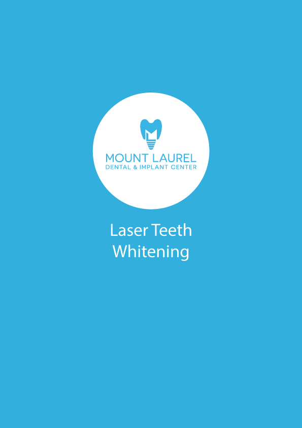 A blue poster for mount laurel laser teeth whitening