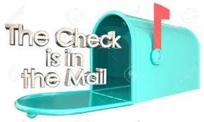 the check is in the mail