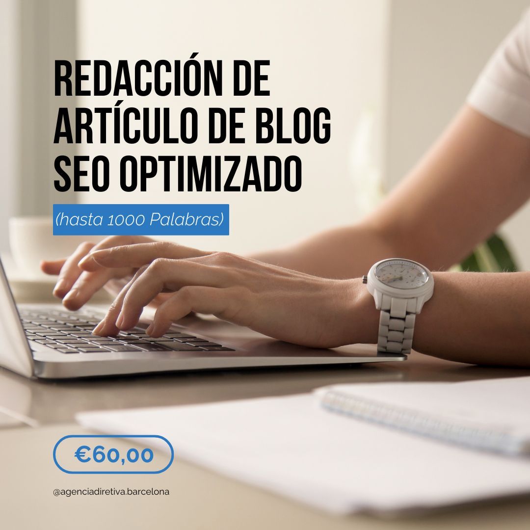 Redacción de Artículo de Blog SEO Optimizado (hasta 1000 Palabras)