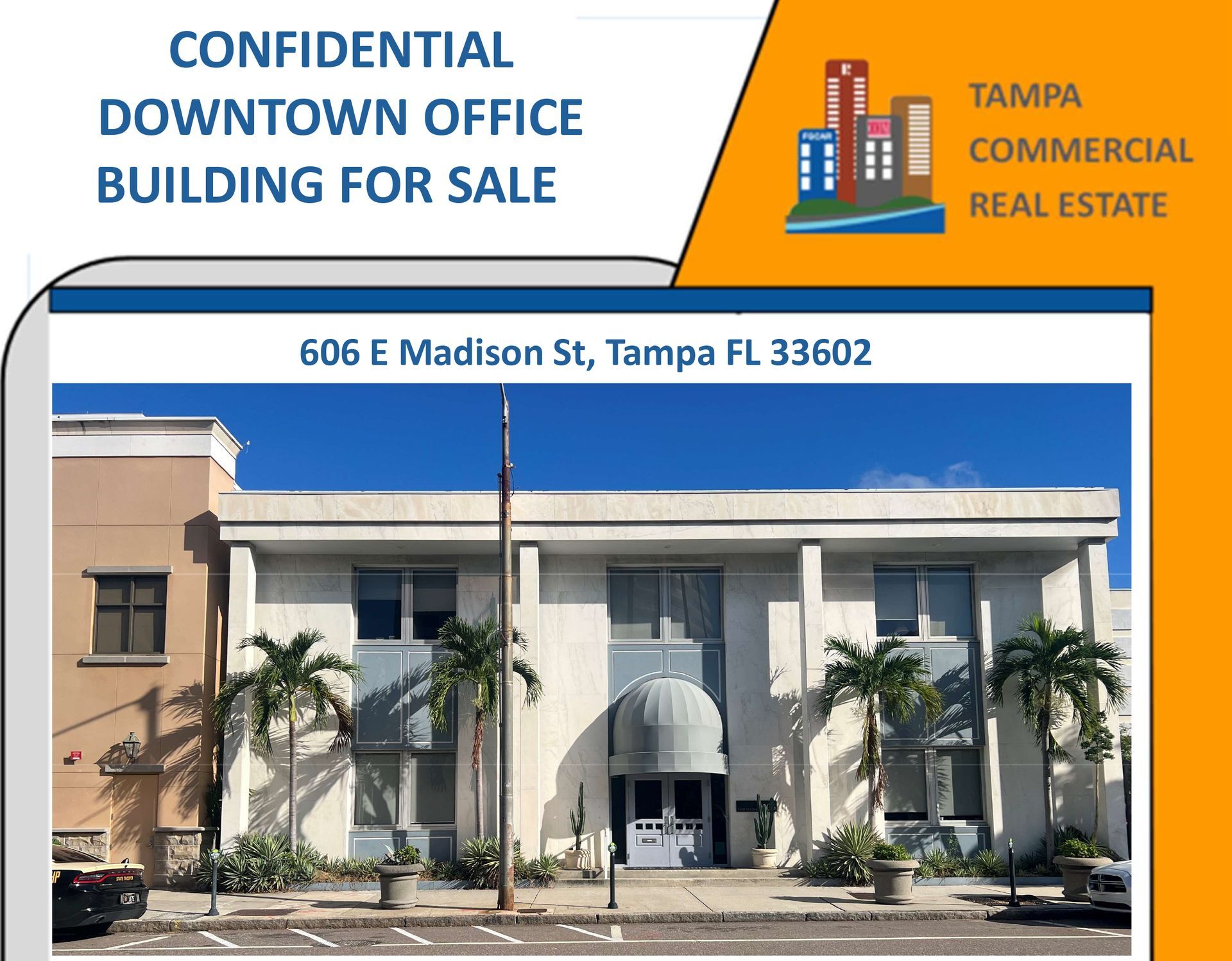 A real estate flyer for a two-story downtown office building located at 606 E Madison St, Tampa, FL 33602.