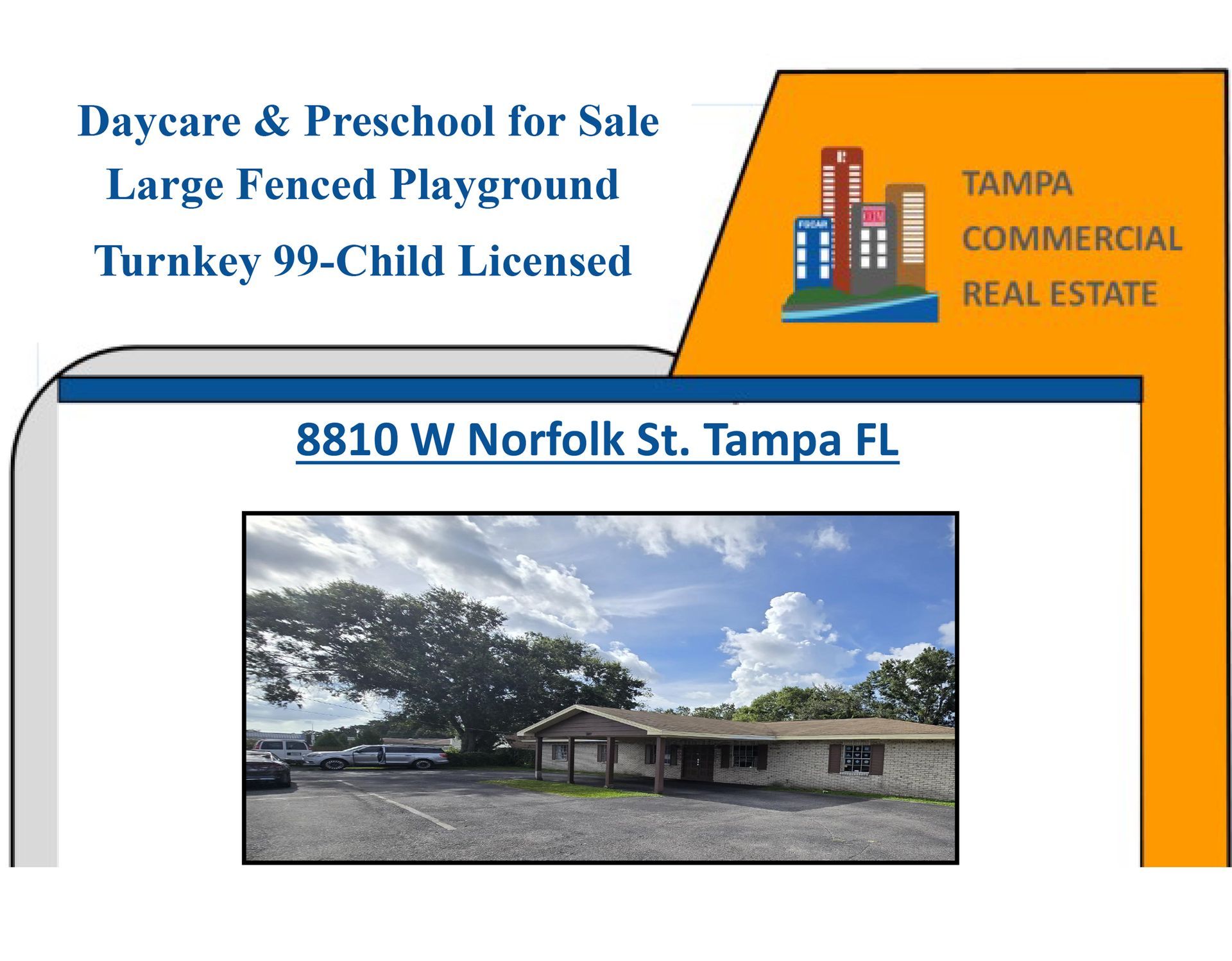 Daycare & preschool for sale ad with large fenced playground and 8810 W Norfolk St., Tampa FL