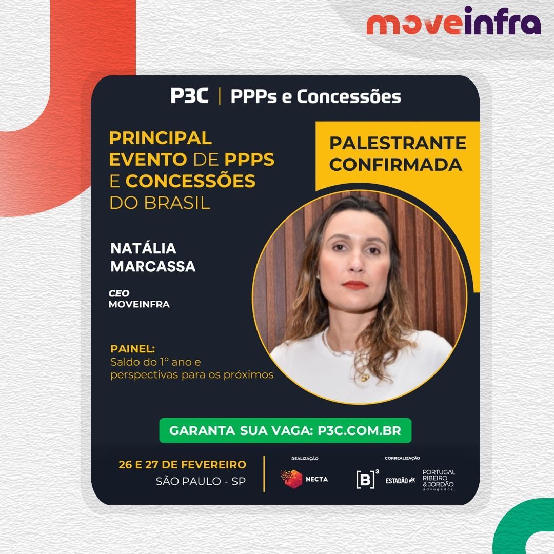 Um cartaz com a foto de uma mulher e os dizeres principal evento de ppps e concessões do brasil