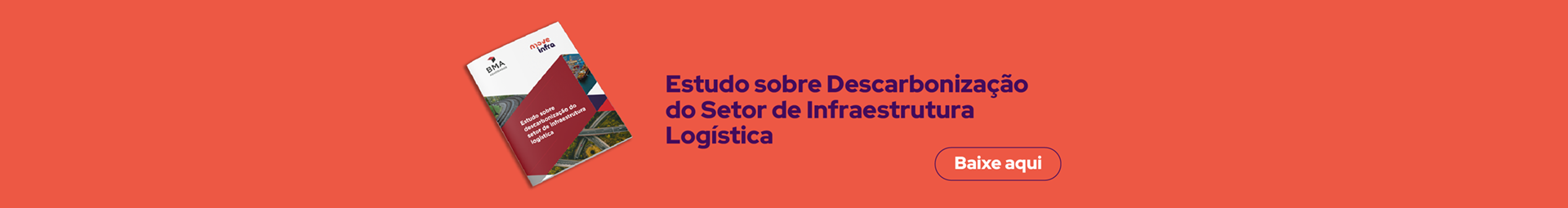 Estudo sobre Descarbonização do Setor de Infraestrutura Logística