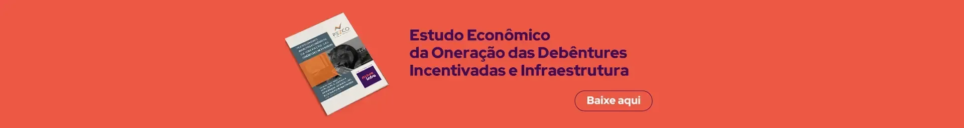 Avaliação Econômica da Oneração das Debêntures Incentivadas e Infraestrutura