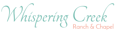 Whispering Creek Ranch & Chapel