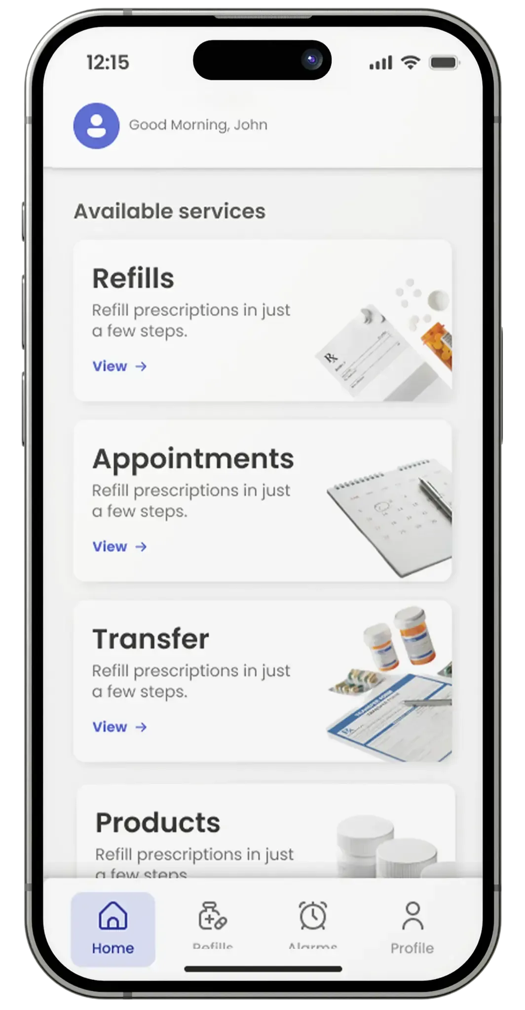 Smartphone app home screen showing navigation cards for Refills, Appointments, Transfer, and Products.