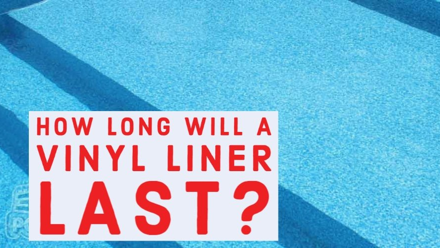 How Long Will a Swimming Pool’s Vinyl Liner Last?