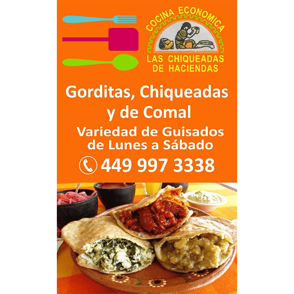 LAS CHIQUEADAS DE HACIENDAS Y COCINA ECONÓMICA