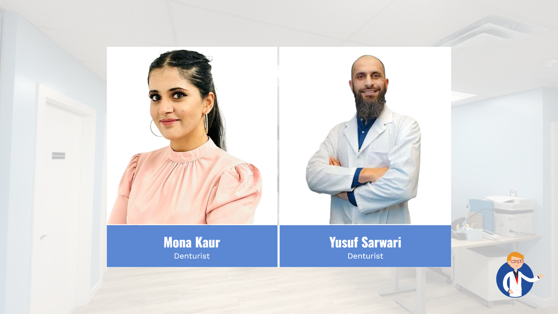 Two medical professionals: Mona Kaur, doctor, and Yusuf Sarwari, doctor. They are in front of an office background.