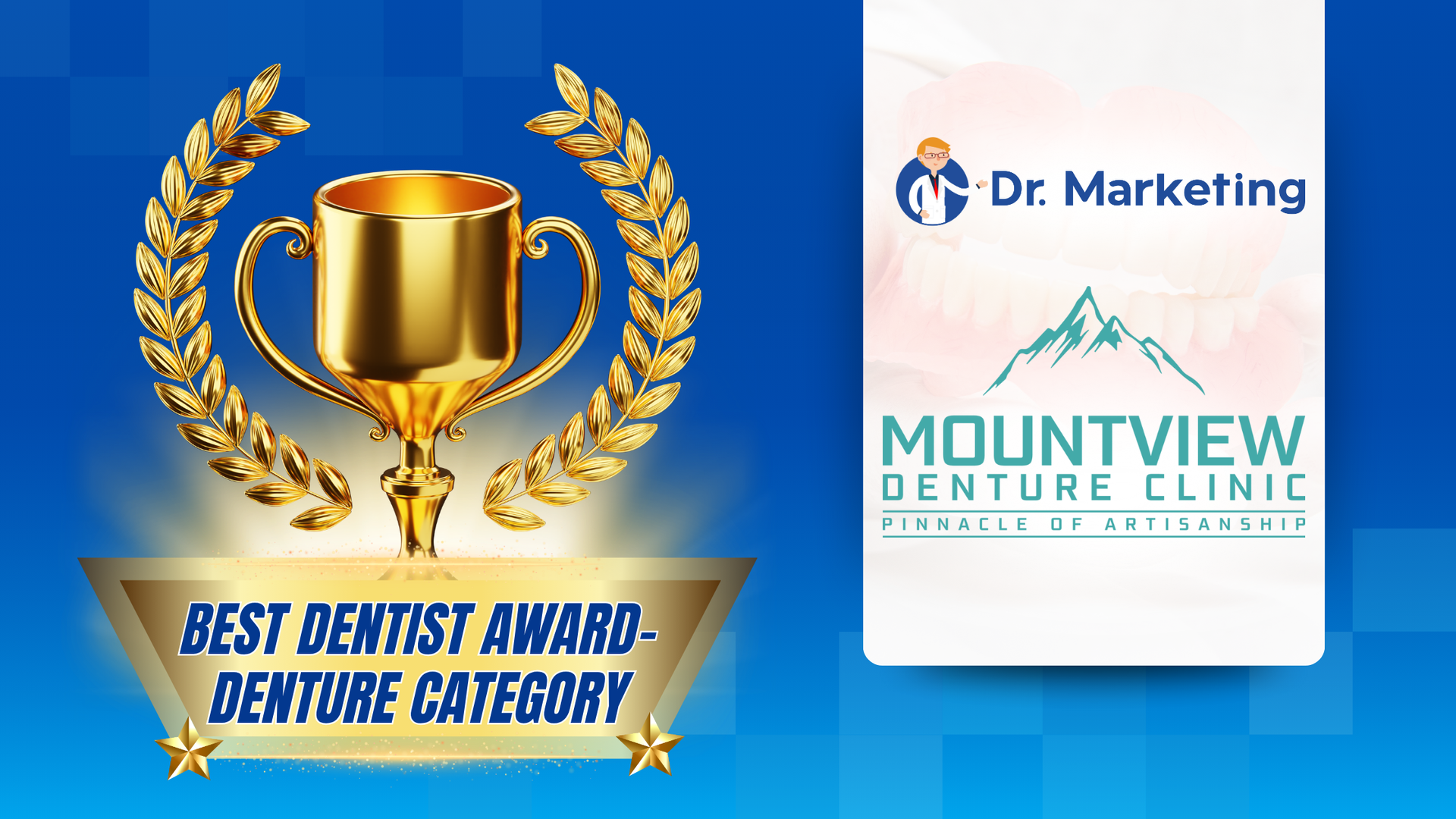 Award graphic for Best Dentist in the Denture Category with gold trophy, laurel wreath, and Mountview Denture Clinic logo.