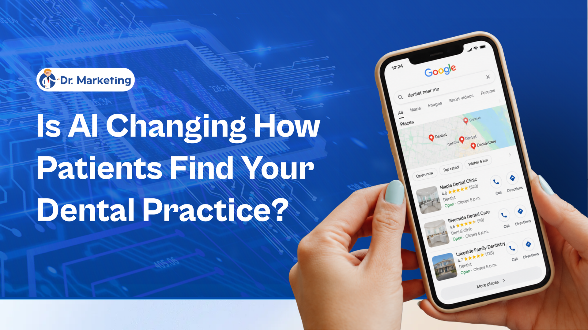 Hand holding a smartphone beside text: “Is AI Changing How Patients Find Your Dental Practice?”