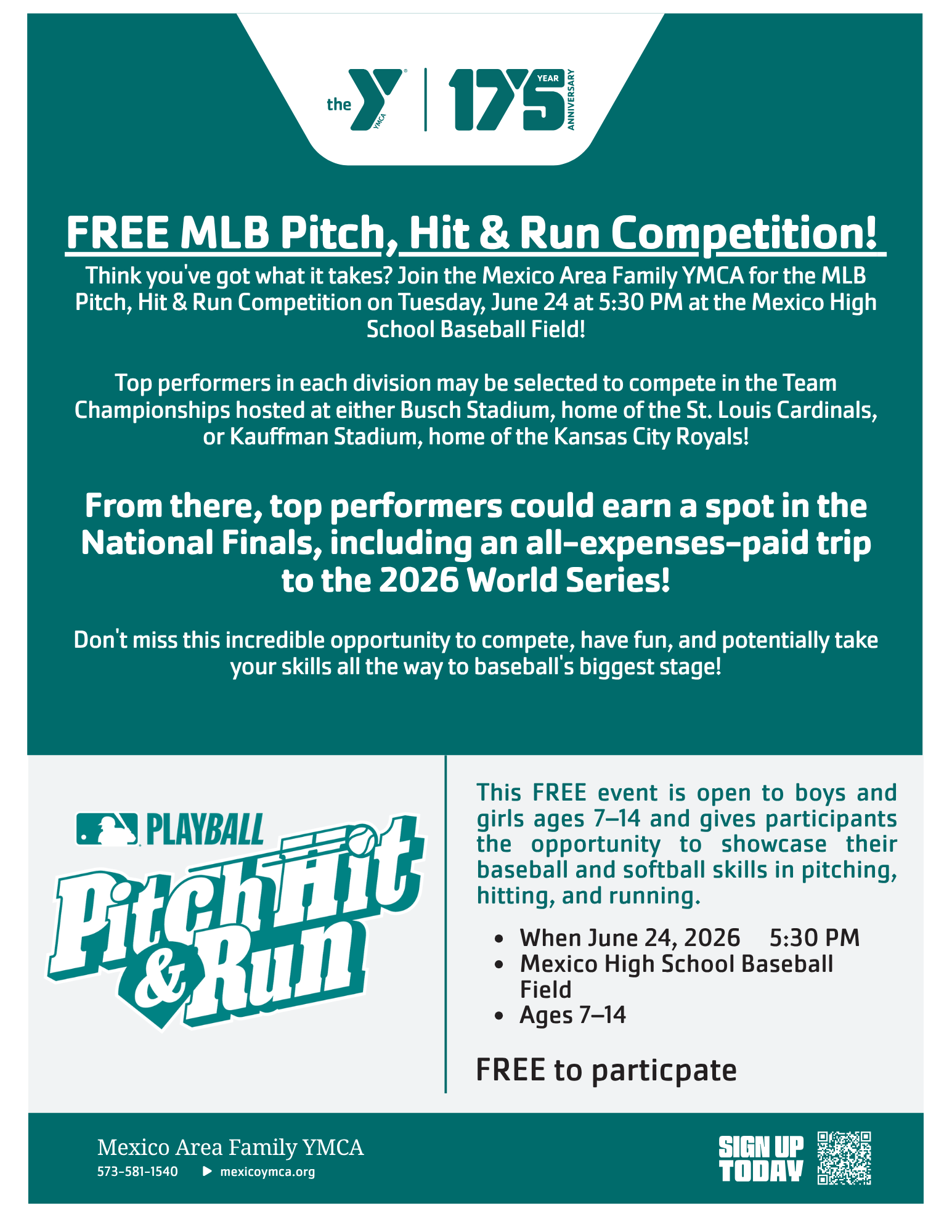 Teal and white flyer for “Free MLB Pitch, Hit & Run Competition” with Play Ball logo and event details.