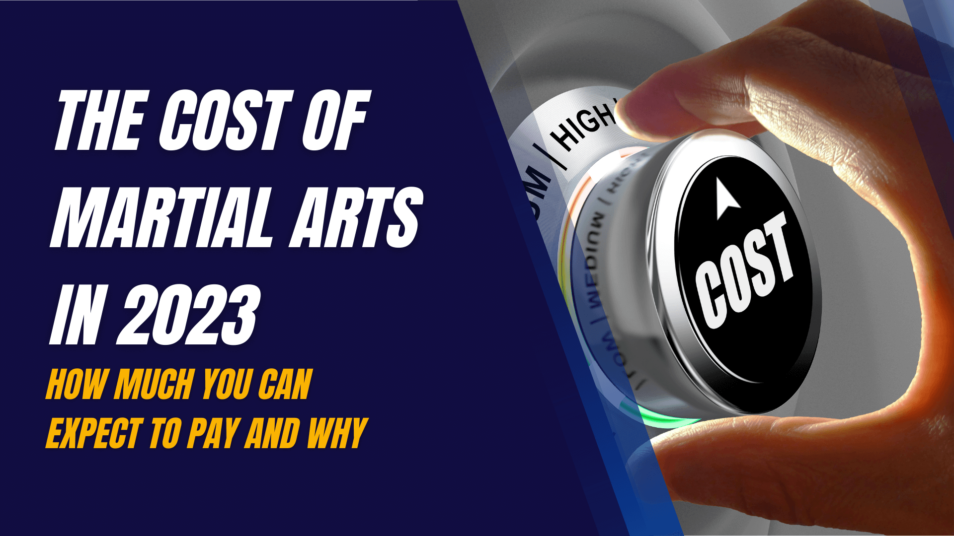 The Cost of Martial Arts in 2023: How Much You Can Expect to Pay and Why
