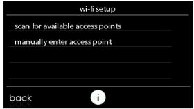 Wi-fi setup menu with options to scan for access points or manually enter one, plus back and info buttons