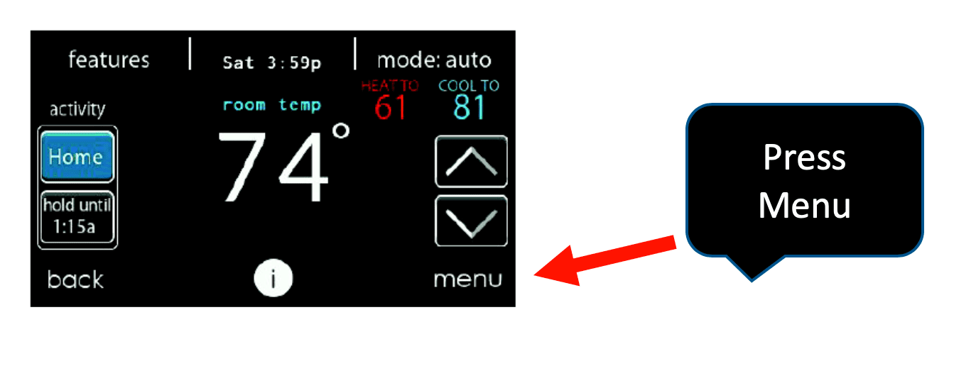 Thermostat display showing 74° with a red arrow pointing to the Menu button and a “Press Menu” callout.