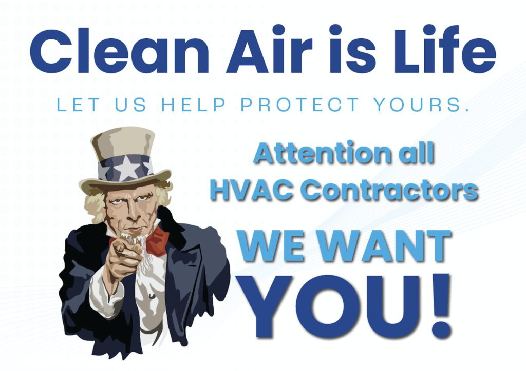 HVAC recruitment poster: “Clean Air is Life” with Uncle Sam saying, “Attention all HVAC Contractors, WE WANT YOU!”