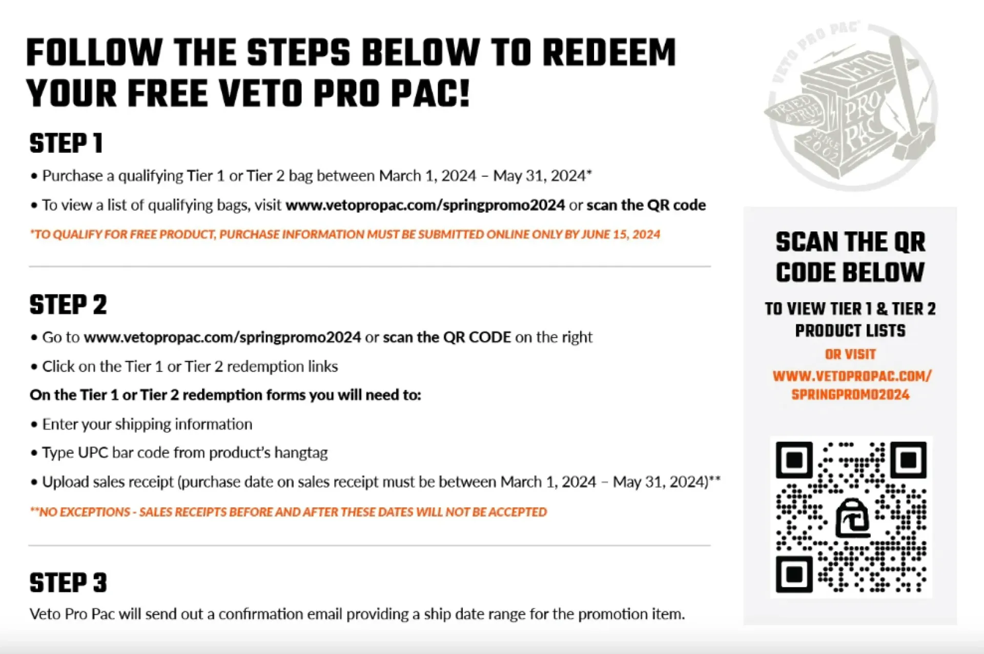 Instructions poster for redeeming a free Veto Pro Pac, with steps and a QR code on the right.