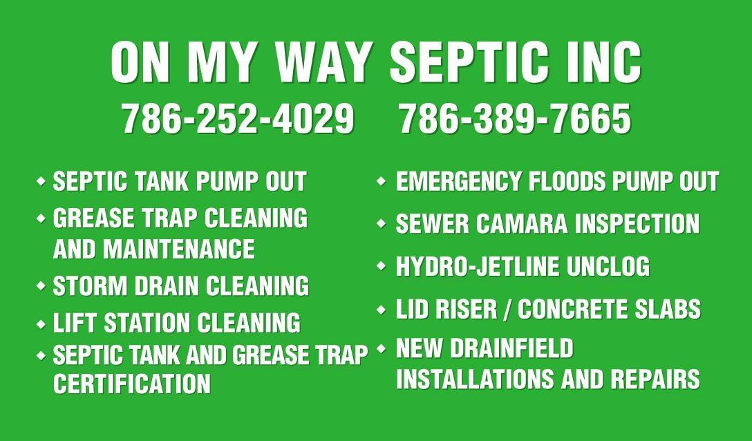 Green business sign for On My Way Septic Inc. with phone numbers and septic service list.