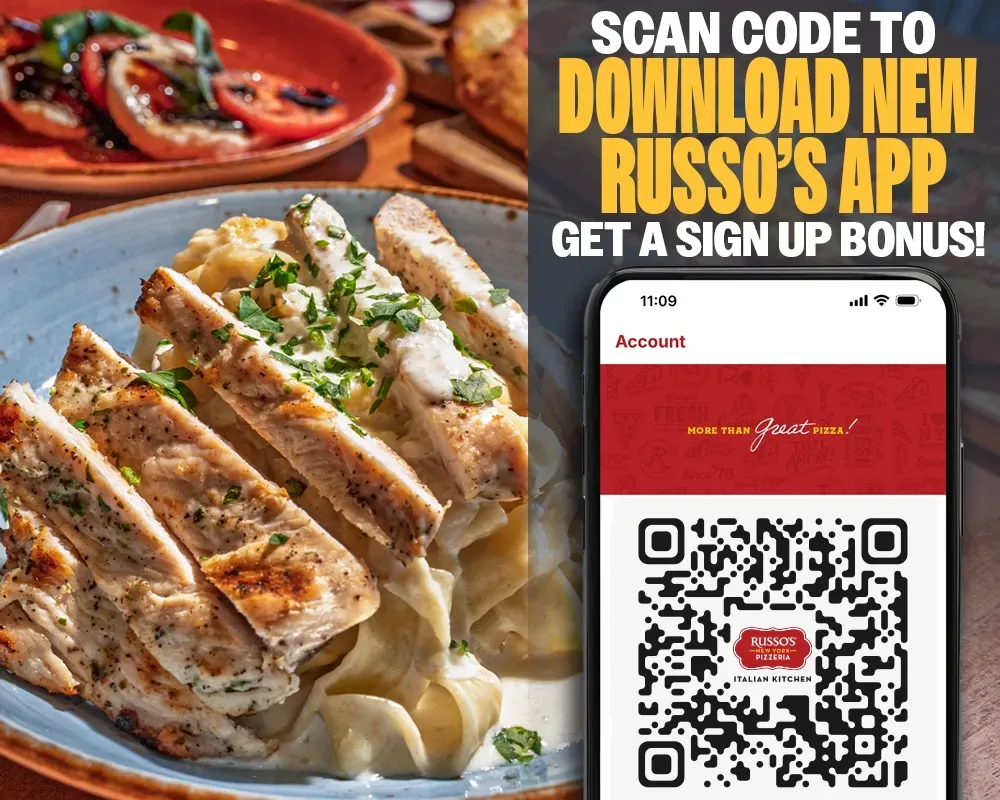 Restaurant ad with chicken entree, pizza, and QR code for Russo’s app download and signup bonus