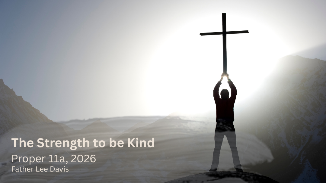 Person on a mountain raising a cross against a bright sunrise; text reads “The Strength to be Kind”