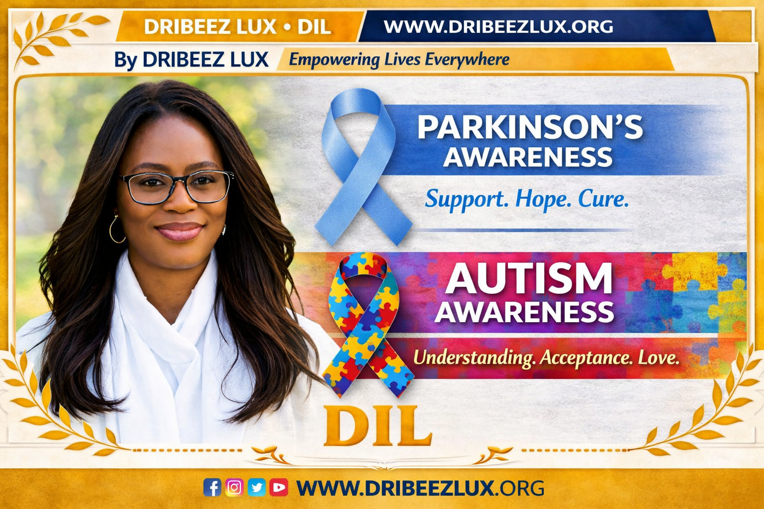 Portrait of Dribeez Lux with Parkinson’s and autism awareness banners, blue and gold theme.