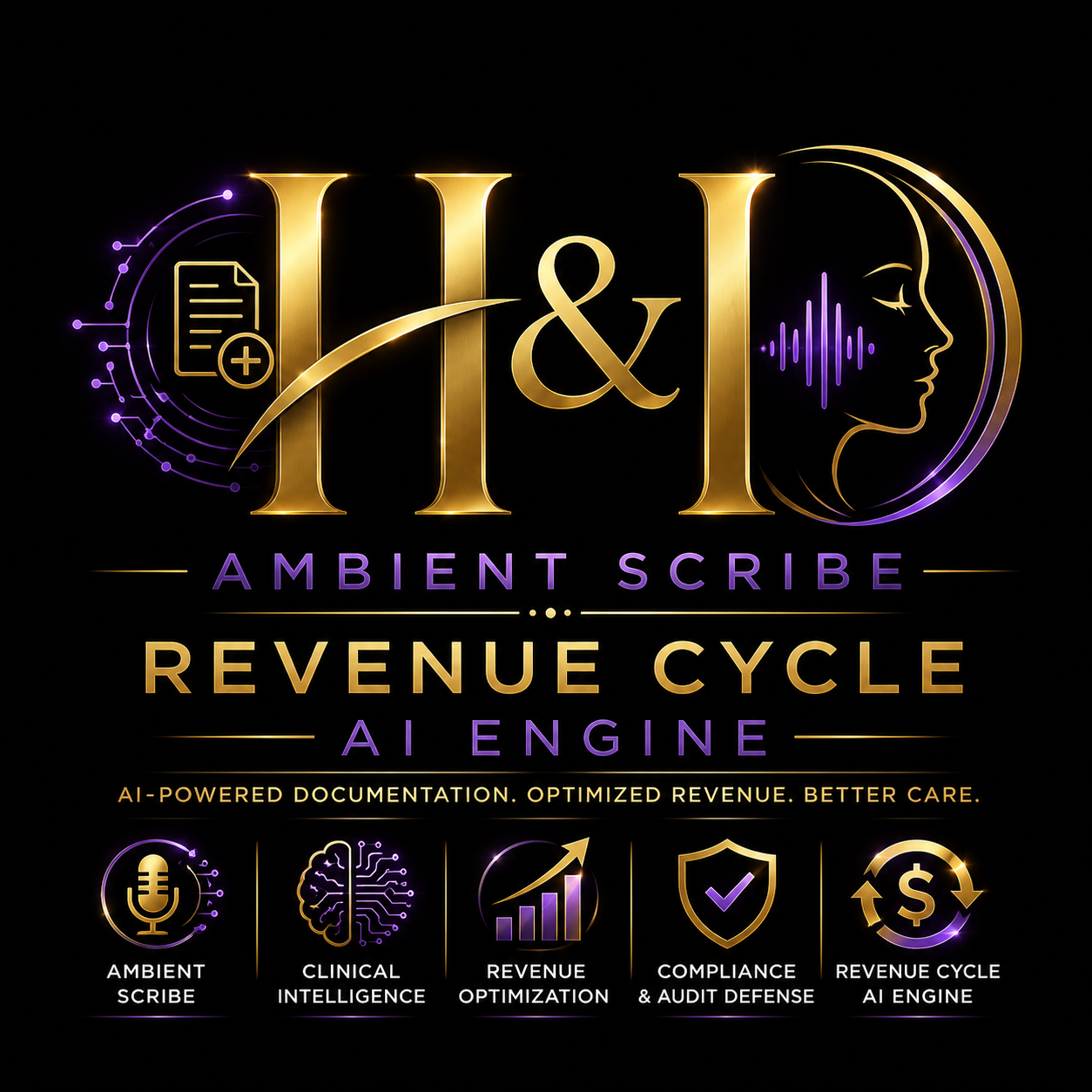 Gold-and-purple logo reading “H&I Ambient Scribe Revenue Cycle Engine” with icons and healthcare-themed symbols