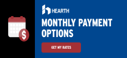 Hearth ad with calendar and dollar icon, blue background, “Monthly Payment Options” and “Get My Rates” button