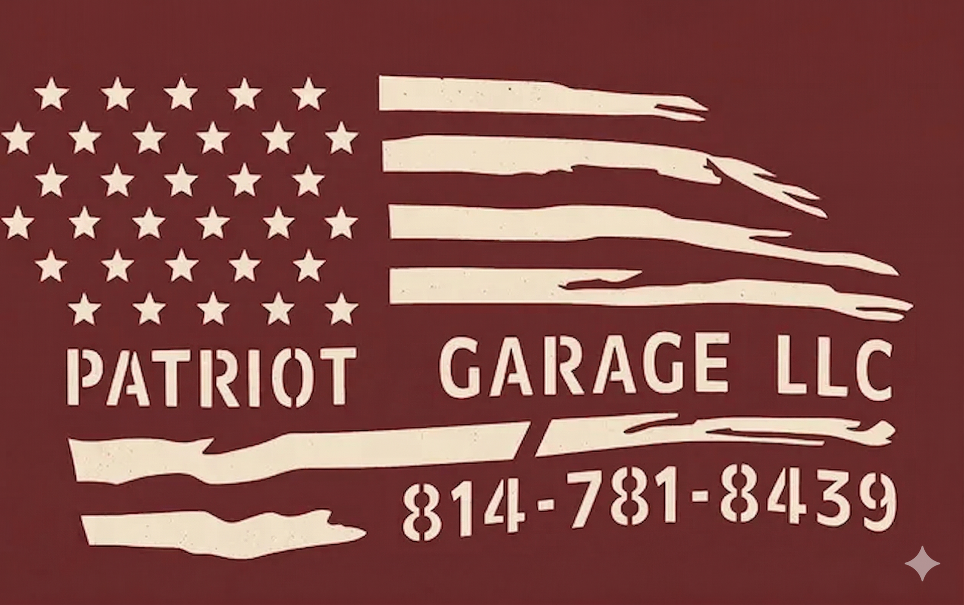 Logo for Patriot Garage LLC: American flag design, text, and phone number 814-781-8439 on a maroon background.